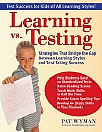 Learning vs. Testing (Paperback)
