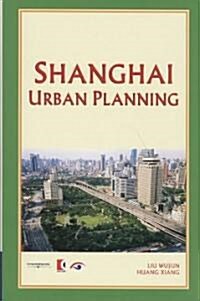 Shanghai Urban Planning (Hardcover)