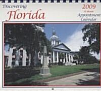 Discovering Florida 2009 Calendar (Paperback, 16-Month, Spiral, WA)