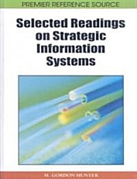 Selected Readings on Strategic Information Systems (Hardcover)