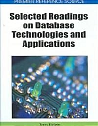 Selected Readings on Database Technologies and Applications (Hardcover)