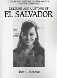 Culture and Customs of El Salvador (Paperback)
