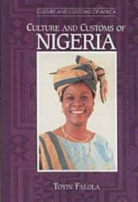 Culture and Customs of Nigeria (Paperback)