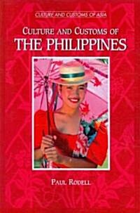 Culture and Customs of the Philippines (Paperback)