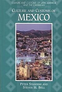 Culture and Customs of Mexico (Paperback)