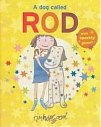 A Dog Called Rod (Paperback)