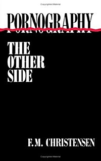 Pornography: The Other Side (Paperback)
