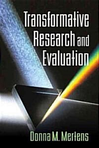 Transformative Research and Evaluation (Paperback)