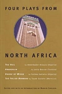 Four Plays from North Africa (Paperback, New)