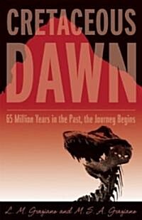 Cretaceous Dawn (Paperback)