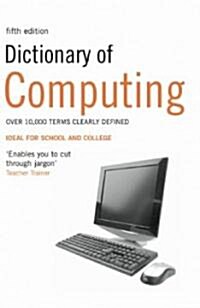 Dictionary of Computing (Paperback, 5th)