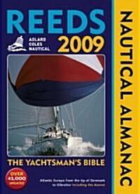 Reeds Nautical Almanac 2009 (Paperback, CD-ROM, PCK)