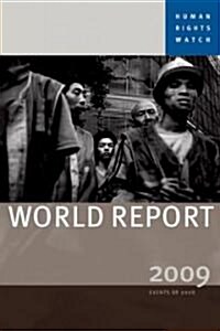 Human Rights Watch World Report (Paperback, 2009)