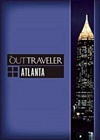 the Out Traveler Atlanta (Paperback)