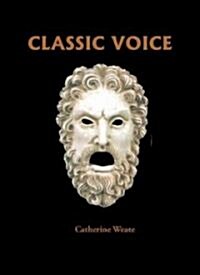 Classic Voice (Paperback)