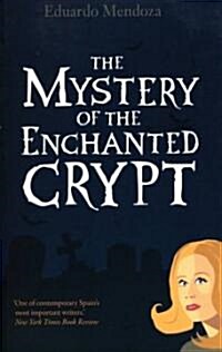 The Mystery of the Enchanted Crypt (Paperback)