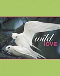 Wild Love (Hardcover)