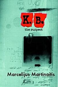 Kb: The Suspect (Paperback)