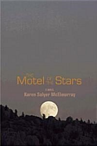 The Motel of the Stars (Paperback)