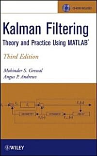 Kalman Filtering: Theory and Practice Using MATLAB [With CDROM] (Hardcover, 3rd)