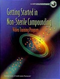 Getting Started in Non-Sterile Compounding Workbook (Paperback)