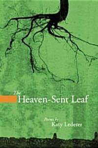 The Heaven-Sent Leaf (Paperback)