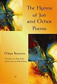 The Hymns of Job and Other Poems (Hardcover)