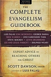 The Complete Evangelism Guidebook: Expert Advice on Reaching Others for Christ (Paperback, 2)