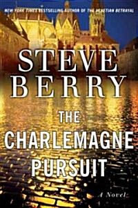 The Charlemagne Pursuit (Hardcover, 1st)