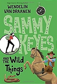 Sammy Keyes And The Wild Things (Paperback, Reprint)