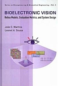 Bioelectronic Vision (V3) (Hardcover)