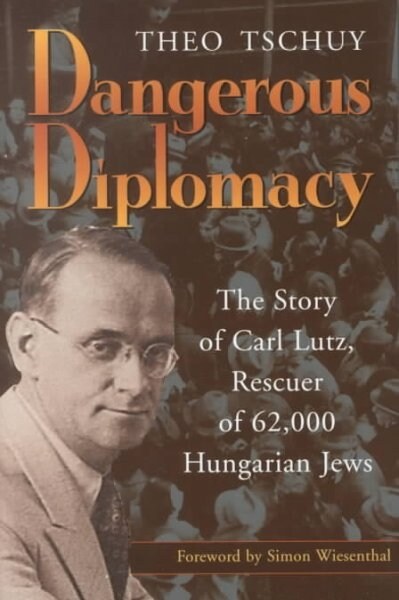 Dangerous Diplomacy (Hardcover)