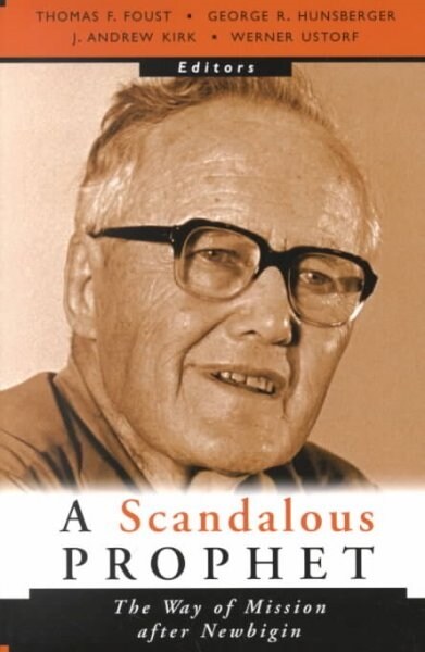 A Scandalous Prophet (Paperback)
