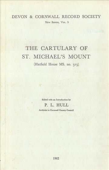 The Cartulary of St Michaels Mount (Paperback)