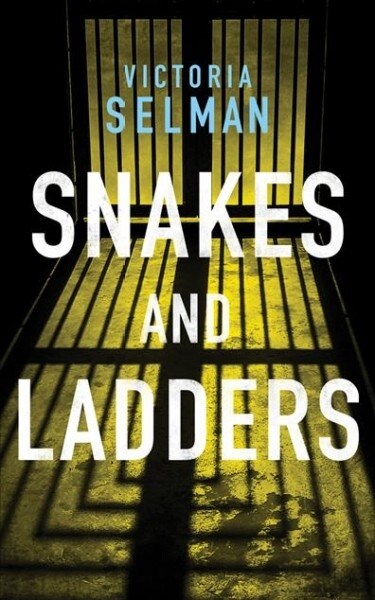 Snakes and Ladders (Paperback)