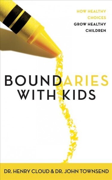 Boundaries with Kids: How Healthy Choices Grow Healthy Children (Audio CD, Library)