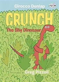 Crunch, the Shy Dinosaur (Paperback)