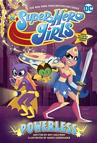 DC Super Hero Girls: Powerless (Paperback)