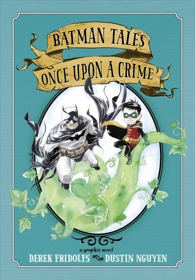 Batman Tales: Once Upon a Crime (Paperback)