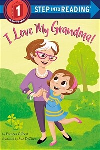 I Love My Grandma! (Paperback)