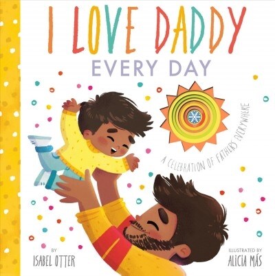 I Love Daddy Every Day (Hardcover)