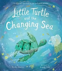 Little turtle and the changing sea