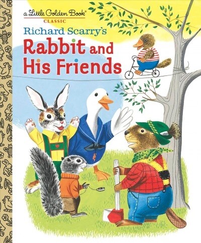 Richard Scarrys Rabbit and His Friends (Hardcover)