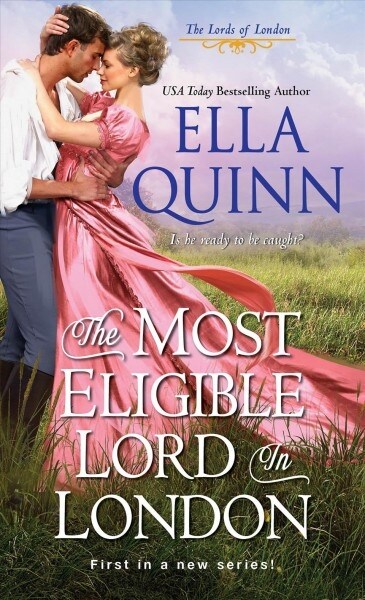 The Most Eligible Lord in London (Mass Market Paperback)