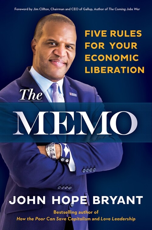 The Memo: Five Rules for Your Economic Liberation (Paperback)