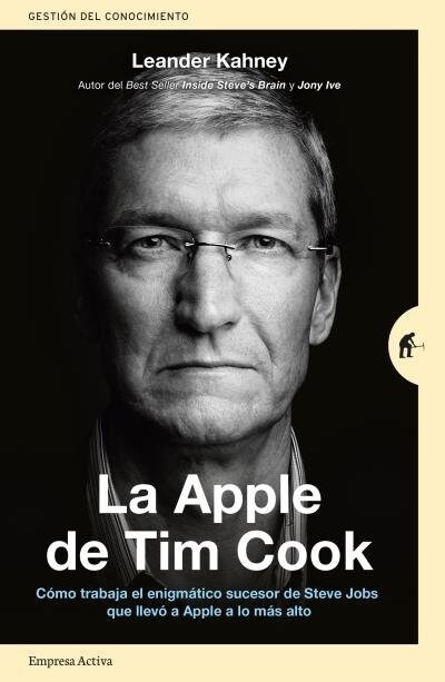 Apple de Tim Cook, La (Paperback)