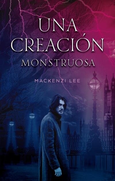 Una Creacion Monstruosa (Paperback)