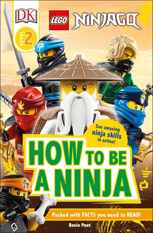 DK Readers Level 2: Lego Ninjago How to Be a Ninja (Paperback)