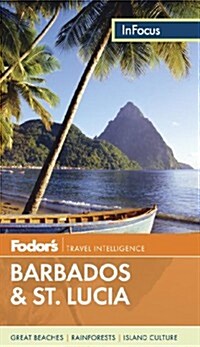 Fodors In Focus Barbados & St Lucia (Paperback)