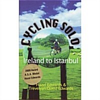 Cycling Solo: Ireland to Istanbul (Paperback)